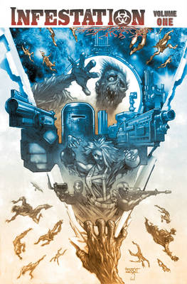 Book cover for Infestation Volume 1 TP