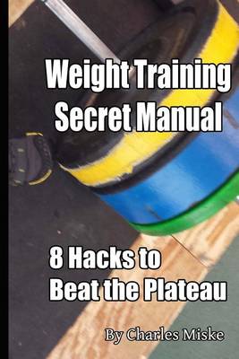 Book cover for Weight Training Secret Manual