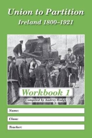 Cover of Union to Partition: Workbook 1