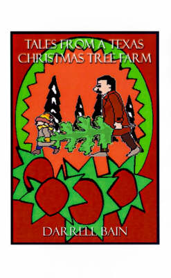 Book cover for Tales from a Texas Christmas Tree Farm