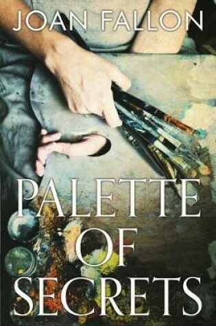 Cover of Palette of Secrets