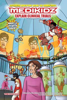 Book cover for What's Up with Sara? Medikidz Explain Clinical Trials