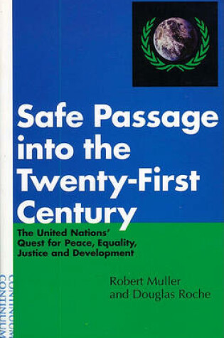 Cover of Safe Passage into the Twenty-first Century