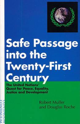 Book cover for Safe Passage into the Twenty-first Century