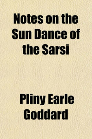 Cover of Notes on the Sun Dance of the Sarsi