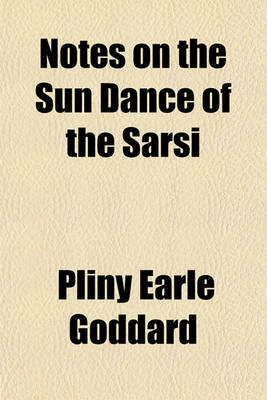 Book cover for Notes on the Sun Dance of the Sarsi