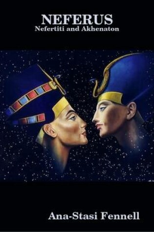 Cover of Neferus - Nefertiti and Akhenaton