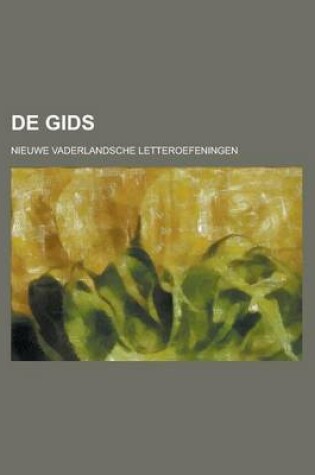 Cover of de Gids; Nieuwe Vaderlandsche Letteroefeningen