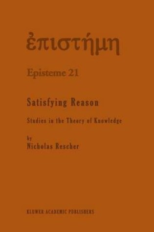 Cover of Satisfying Reason