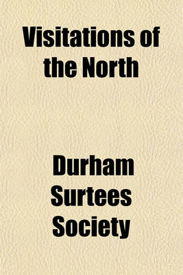 Book cover for Visitations of the North