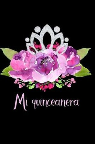 Cover of Mi Quincea