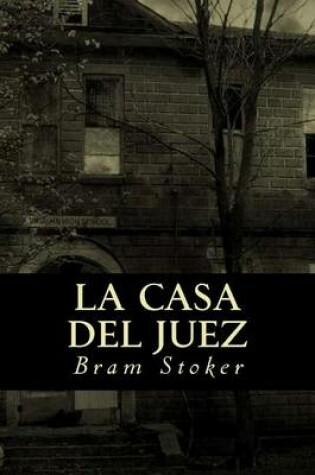 Cover of La Casa del Juez
