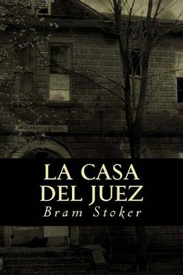 Book cover for La Casa del Juez