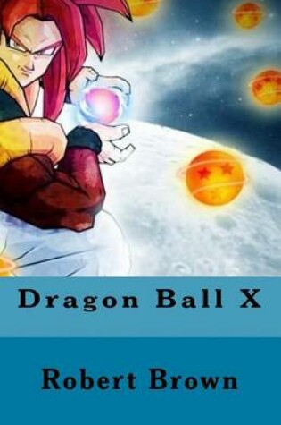 Cover of Dragon Ball X