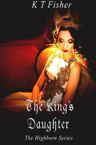 Cover of The King's Daughter