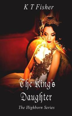 Book cover for The King's Daughter