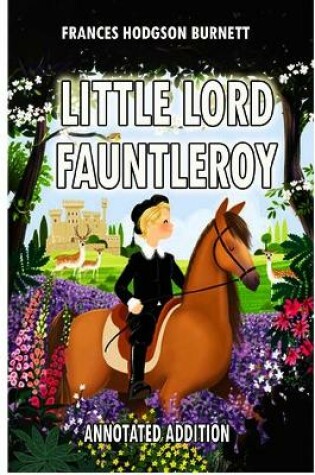Cover of Little Lord Fauntleroy annoatated