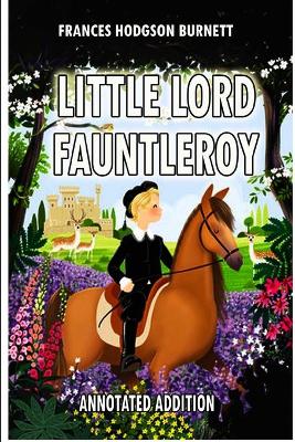 Book cover for Little Lord Fauntleroy annoatated