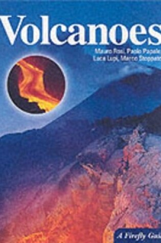 Cover of Volcanoes: A Firefly Guide