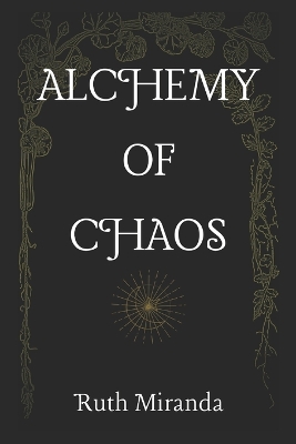 Book cover for Alchemy of Chaos