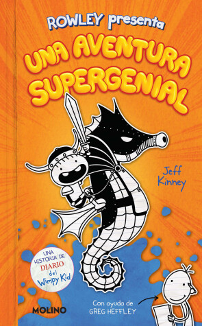 Book cover for Diario de Rowley: Una aventura supergenial / Rowley Jefferson's Awesome Friendly  Adventure