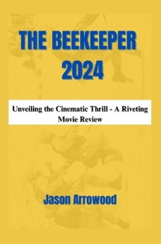 Cover of The Beekeeper 2024