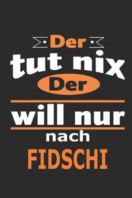 Book cover for Der tut nix Der will nur nach Fidschi