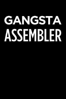 Book cover for Gangsta Assembler