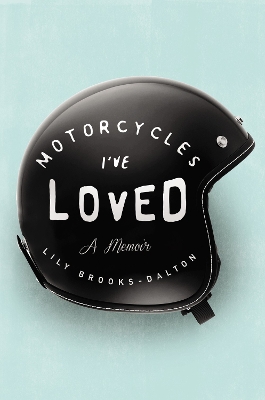 Book cover for Motorcycles I've Loved