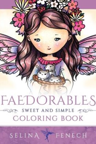 Cover of Faedorables - Sweet and Simple Coloring Book
