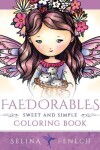 Book cover for Faedorables - Sweet and Simple Coloring Book