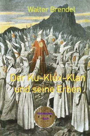 Cover of Der Ku-Klux-Klan und seine Erben