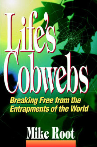 Cover of Life's Cobwebs