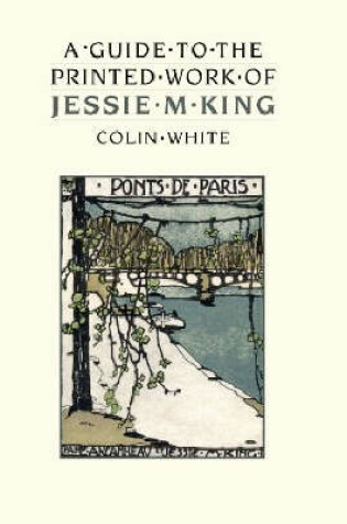 Cover of A Guide to the Printed Work of Jessie M. King