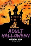 Book cover for Adult Halloween Coloring Book