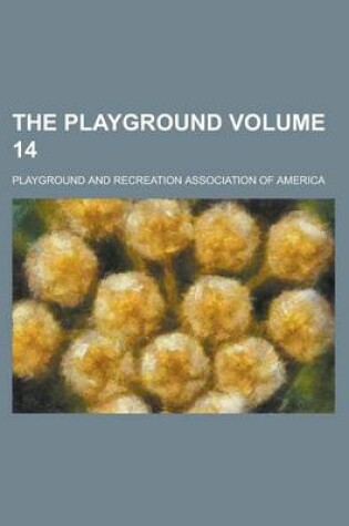 Cover of The Playground (Volume 11)