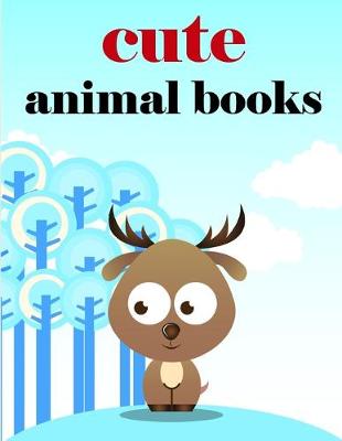 Book cover for Cute Animal Books