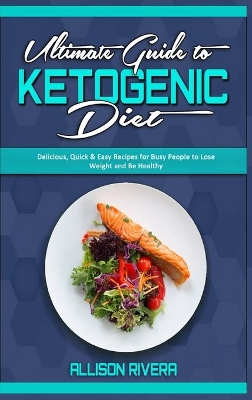 Book cover for Ultimate Guide To Ketogenic Diet