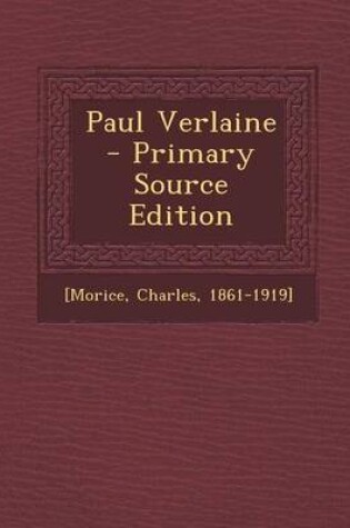 Cover of Paul Verlaine - Primary Source Edition