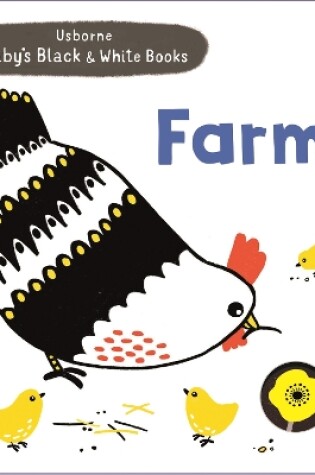 Cover of Baby's Black and White Books Farm