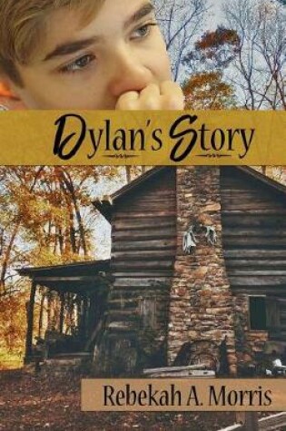 Cover of Dylan's Story