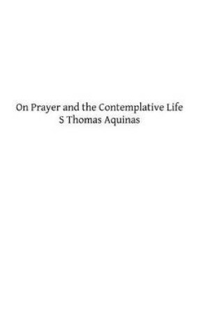 Cover of On Prayer and the Contemplative Life