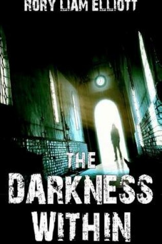 Cover of The Darkness Within