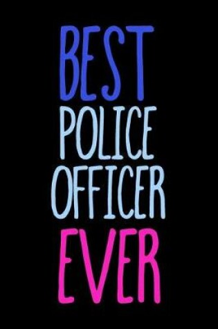 Cover of Best Police officer Ever