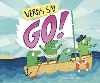 Book cover for Word Adventures Parts of Speech Verbs Say "Go"