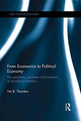 Book cover for From Economics to Political Economy