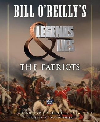 Book cover for Bill O'Reilly's Legends and Lies