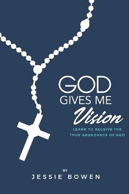 Book cover for God Gives Me Vision