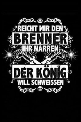 Cover of Der Koenig Will Schweissen