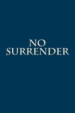 Cover of No Surrender